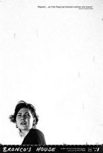 Watch Bronco\'s House (Short 2015) Myflixer