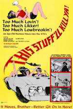 Watch This Stuff\'ll Kill Ya! Myflixer