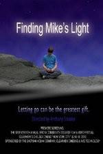 Watch Finding Mike's Light Myflixer