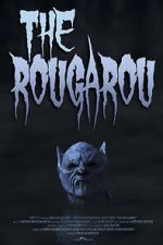 Watch The Rougarou (Short 2017) Myflixer