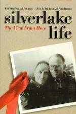 Watch Silverlake Life The View from Here Myflixer