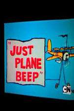 Watch Just Plane Beep Myflixer