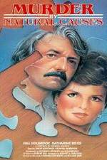 Watch Murder by Natural Causes Myflixer