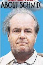 Watch About Schmidt Myflixer