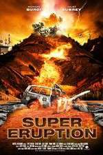 Watch Super Eruption Myflixer