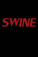 Watch Swine Myflixer