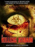 Watch The Killing Strain Myflixer