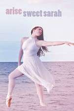 Watch Arise Sweet Sarah Myflixer