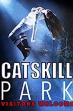Watch Catskill Park Myflixer