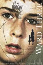 Watch Ward Three Myflixer