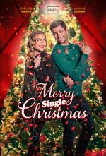Watch A Merry Single Christmas Myflixer