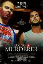 Watch Faking A Murderer Myflixer