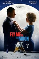 Watch Fly Me to the Moon Myflixer