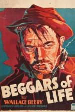 Watch Beggars of Life Myflixer