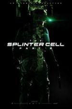 Watch The Splinter Cell: Part 2 Myflixer