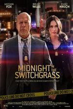 Watch Midnight in the Switchgrass Myflixer