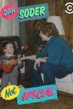 Watch Dan Soder: Not Special Myflixer