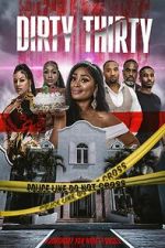 Watch Dirty Thirty Myflixer