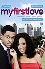Watch My First Love Myflixer