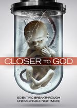 Watch Closer to God Myflixer