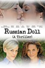Watch Russian Doll Myflixer