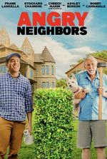 Watch Angry Neighbors Myflixer