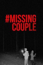 Watch #MissingCouple Myflixer