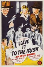 Watch Leave It to the Irish Myflixer