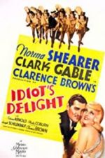 Watch Idiot\'s Delight Myflixer