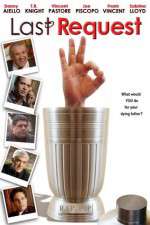 Watch The Last Request Myflixer