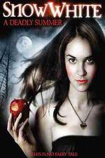 Watch Snow White A Deadly Summer Myflixer