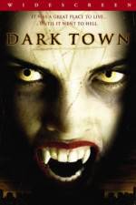 Watch Dark Town Myflixer