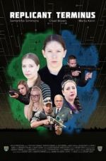 Watch Replicant Terminus Myflixer