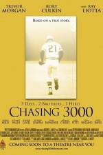 Watch Chasing 3000 Myflixer