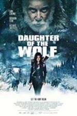 Watch Daughter of the Wolf Myflixer