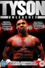 Watch Tyson Unleashed Myflixer