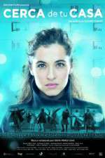 Watch Cerca de tu casa Myflixer