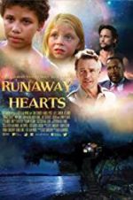 Watch Runaway Hearts Myflixer