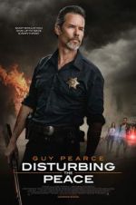 Watch Disturbing the Peace Myflixer
