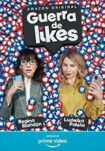 Watch Guerra de Likes Myflixer