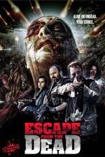 Watch Escape from the Dead Myflixer