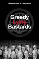 Watch Greedy Lying Bastards Myflixer