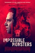 Watch Impossible Monsters Myflixer
