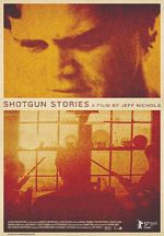 Watch Shotgun Stories Myflixer
