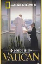 Watch Inside the Vatican Myflixer