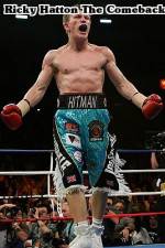 Watch Ricky Hatton  The Comeback Myflixer