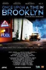 Watch Once Upon a Time in Brooklyn Myflixer