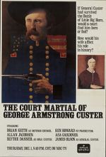 Watch The Court-Martial of George Armstrong Custer Myflixer