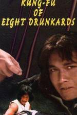 Watch Kung Fu of 8 Drunkards Myflixer