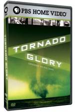 Watch Tornado Glory Myflixer